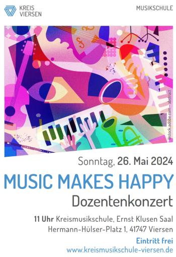 Music makes happy - Plakat