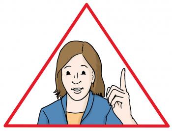 Eine Frau mit erhobenen Zeigefinger in einem rotem Dreieck - Achtung!